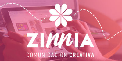 ZINNIA – COMUNICACIÓN CREATIVA ZINNIA – COMUNICACIÓN CREATIVA
